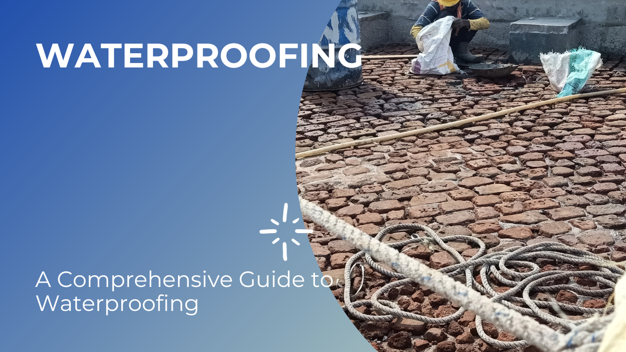 A Comprehensive Guide to Waterproofing