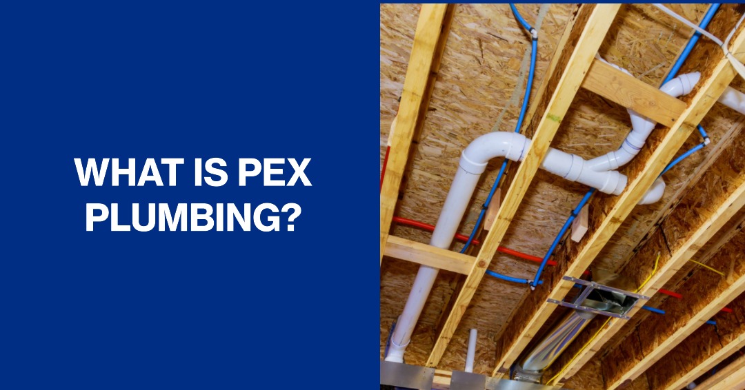 what is PEX PLUMBING?